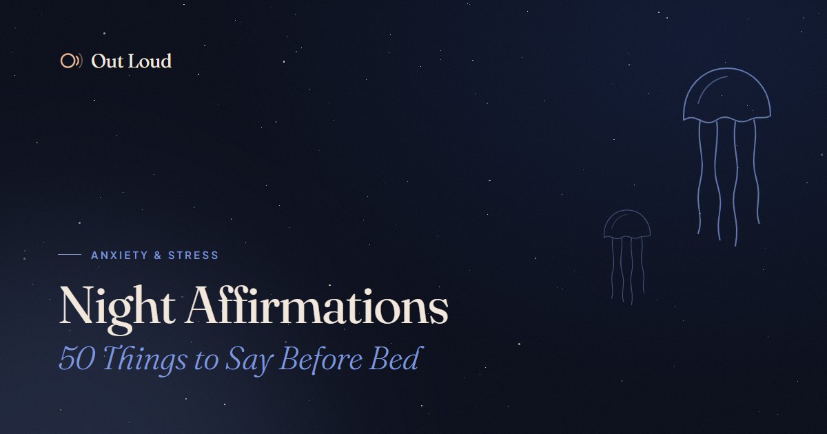 A starry night sky over dark trees with the words: night affirmations to say before bed